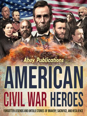 cover image of American Civil War Heroes